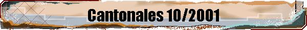 Cantonales 10/2001