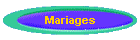 Mariages